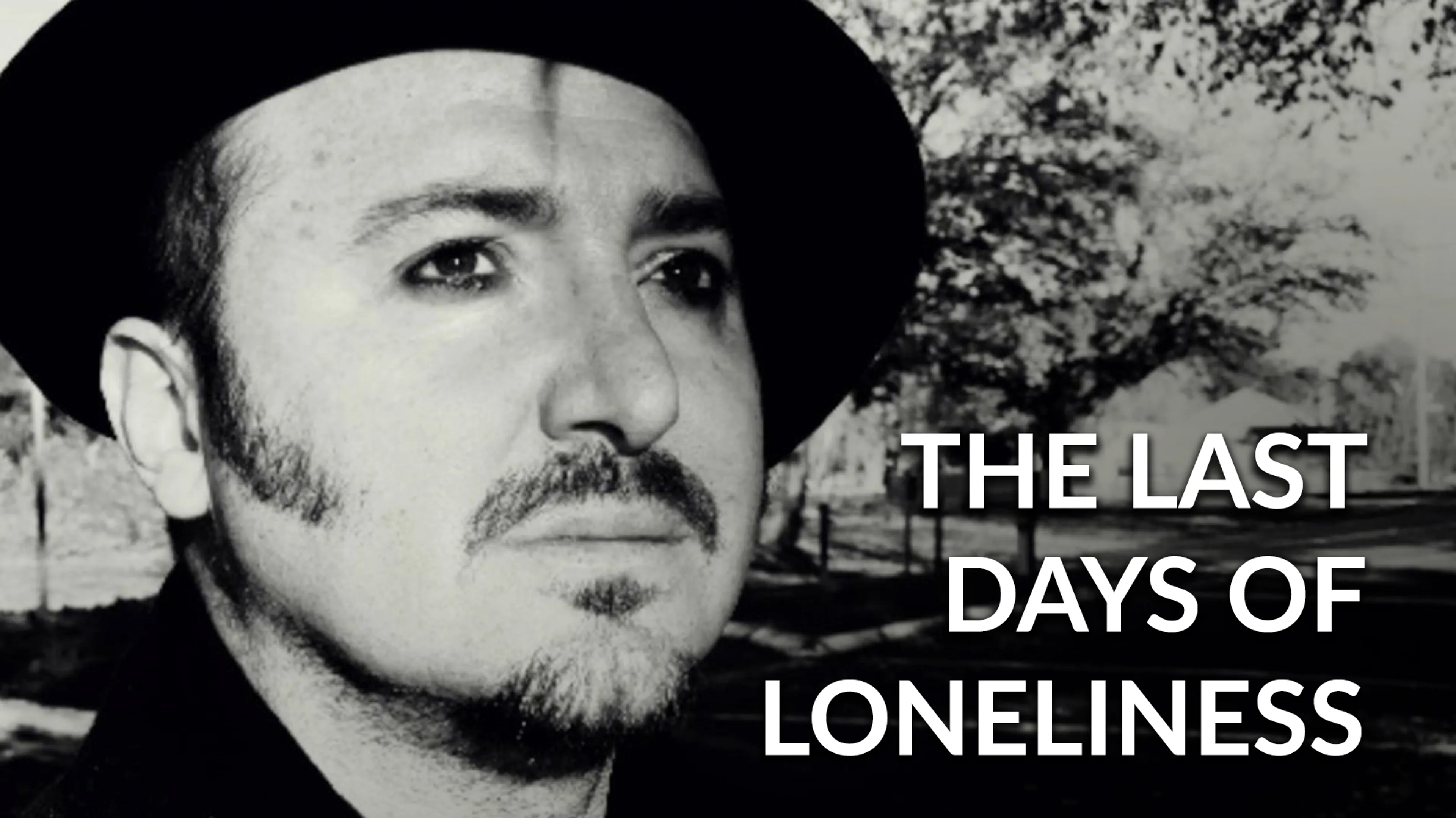 The Last Days of Loneliness poster
